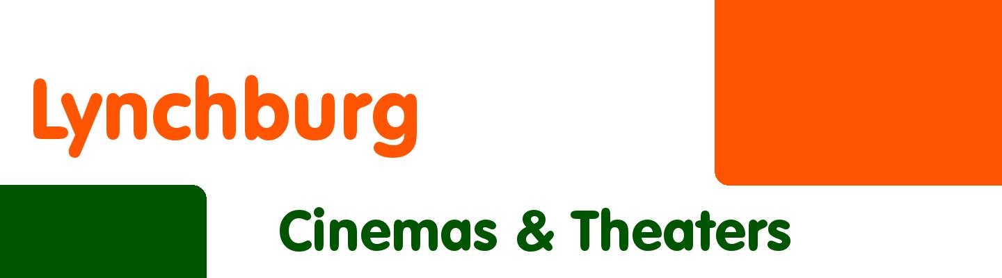 Best cinemas & theaters in Lynchburg - Rating & Reviews